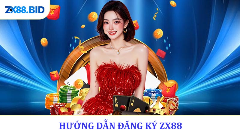 Đăng Ký ZX88 - Trải Nghiệm Kho Game Hấp Dẫn